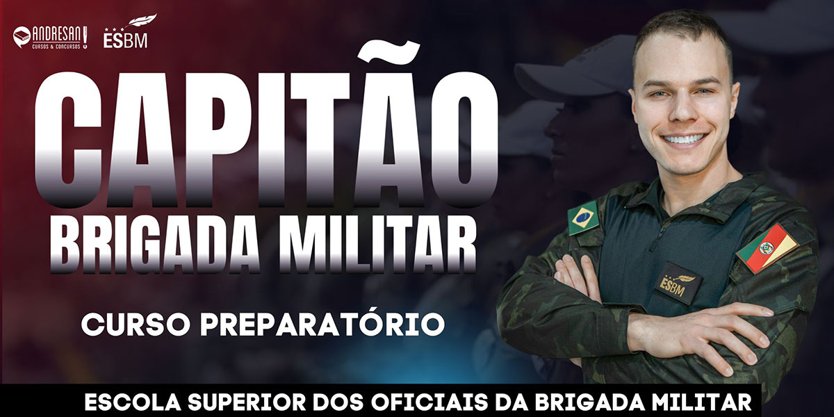 Curso Preparatório ao Concurso de Capitão da Brigada Militar